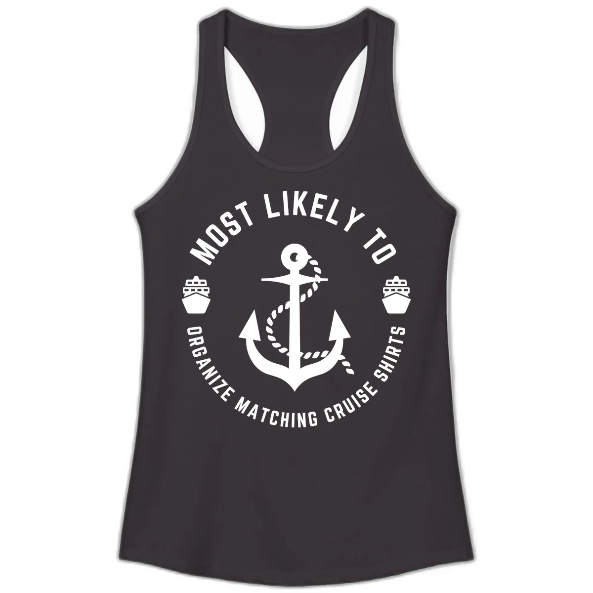 Most Likely To Organize Matching Cruise Shirts Ladies Tank in Black