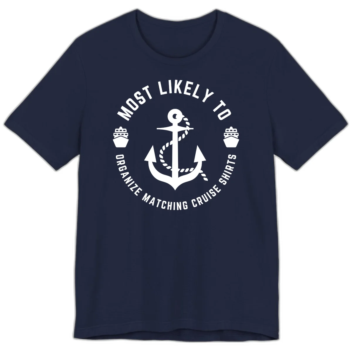 Most Likely To Organize Matching Cruise Shirts Premium T-Shirt in Navy