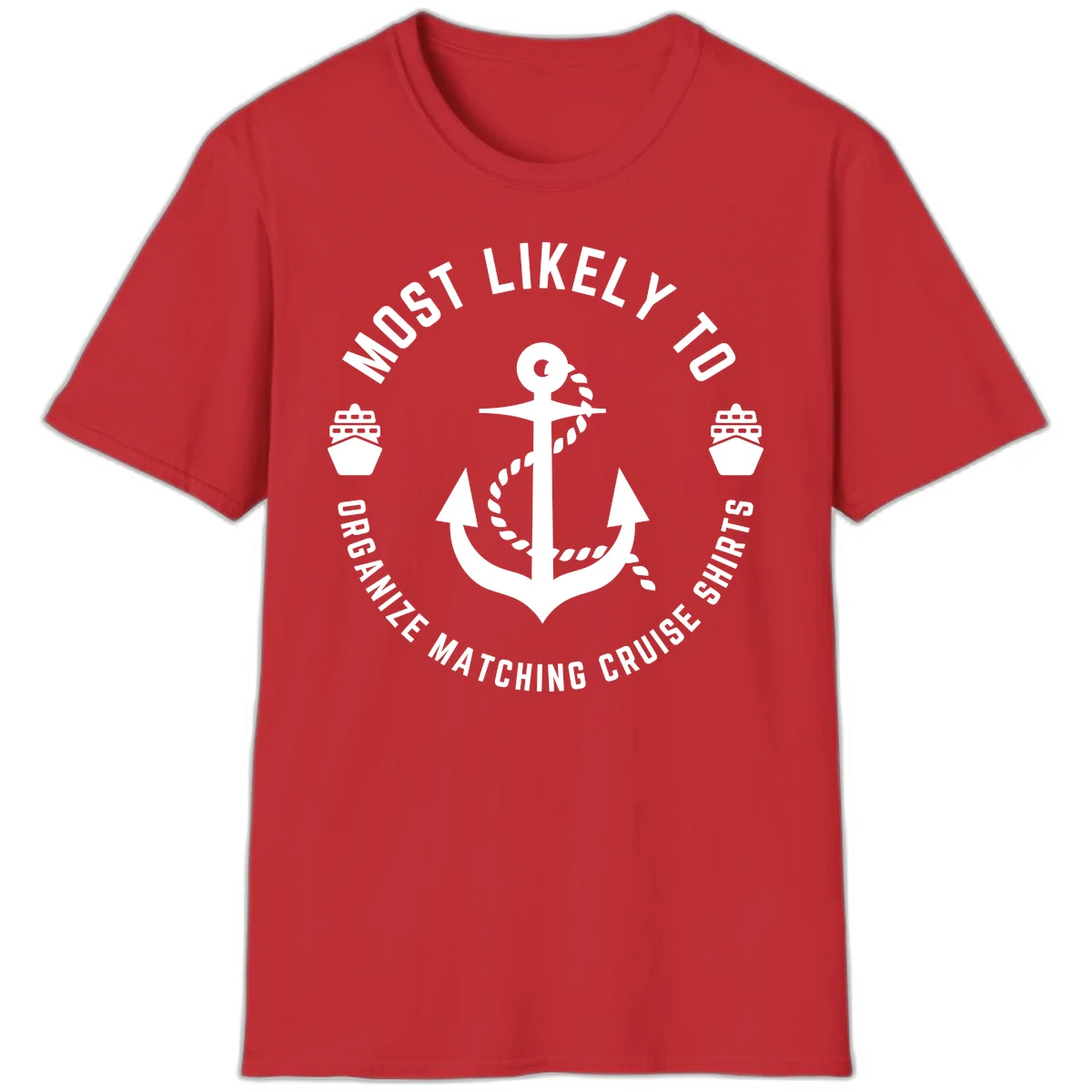 Most Likely To Organize Matching Cruise Shirts T-Shirt in Red