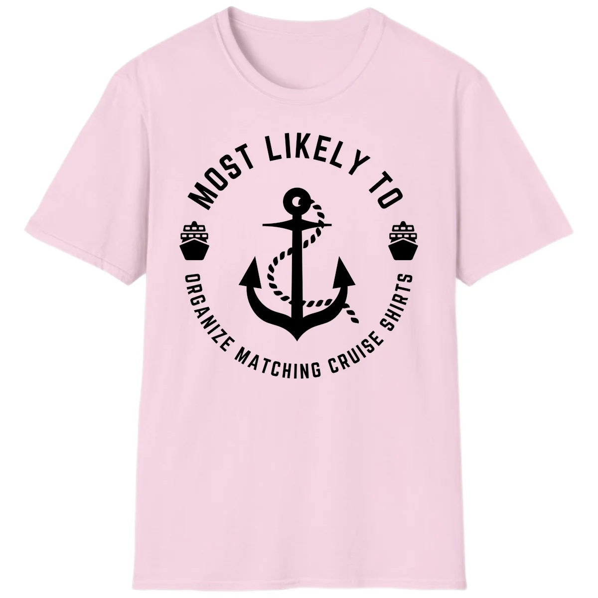 Most Likely To Organize Matching Cruise Shirts T-Shirt in Light Pink