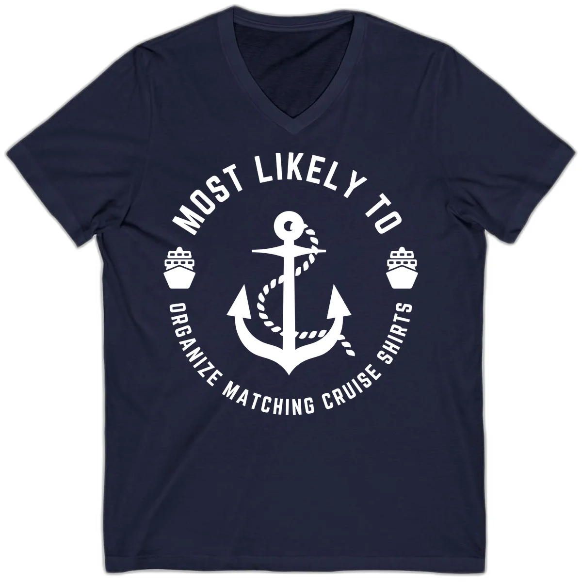 Most Likely To Organize Matching Cruise Shirts V-Neck in Navy
