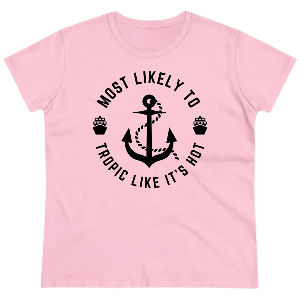 Most Likely To Tropical Like It's Hot Ladies Tee in Light Pink