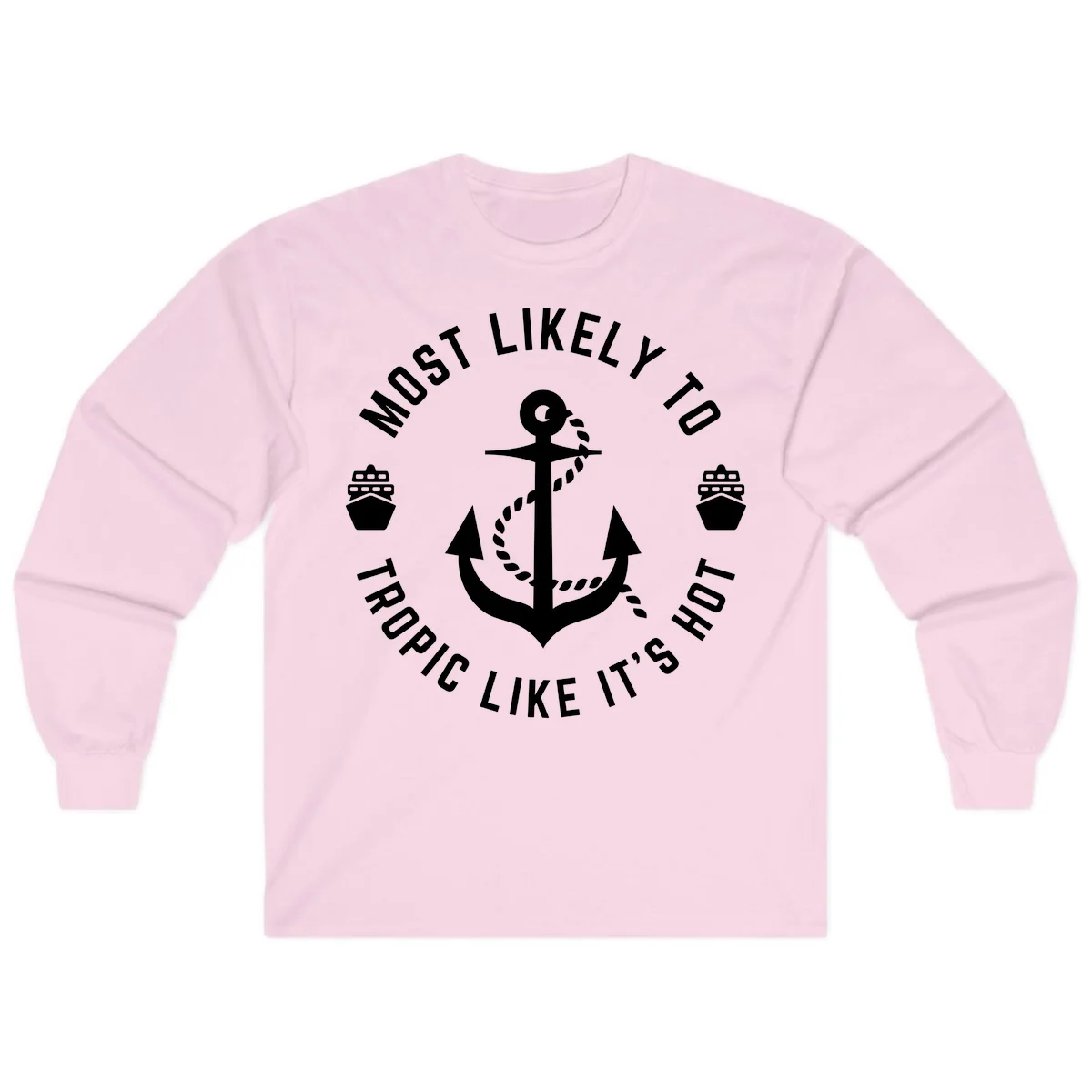 Most Likely To Tropical Like It's Hot Long Sleeve in Light Pink