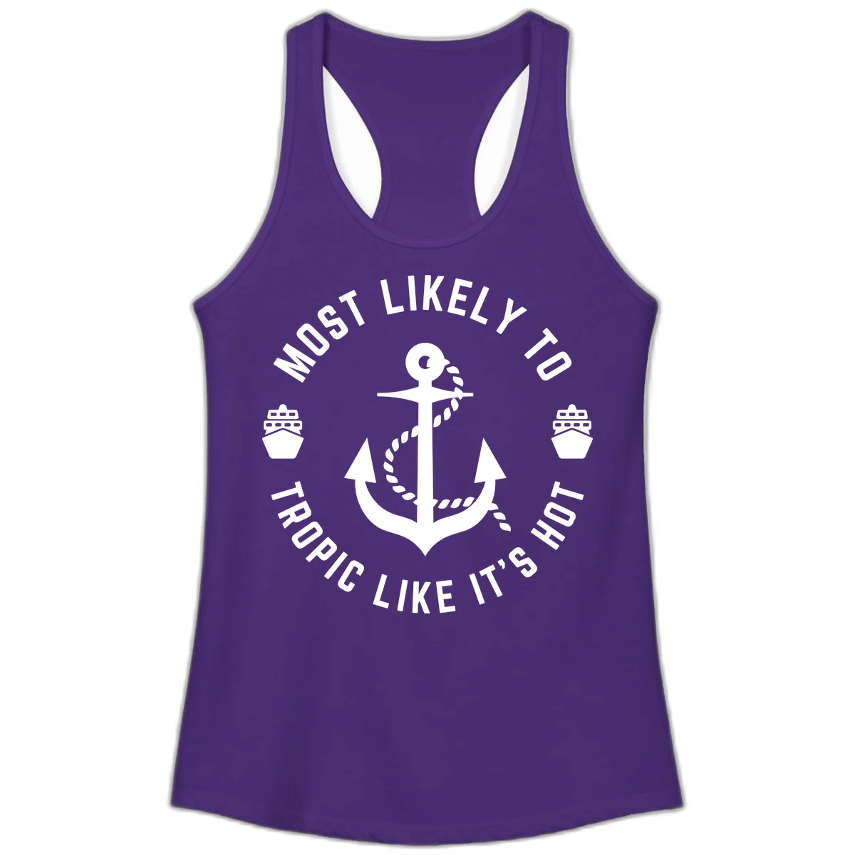 Most Likely To Tropical Like It's Hot Ladies Tank Top in Solid Purple Rush