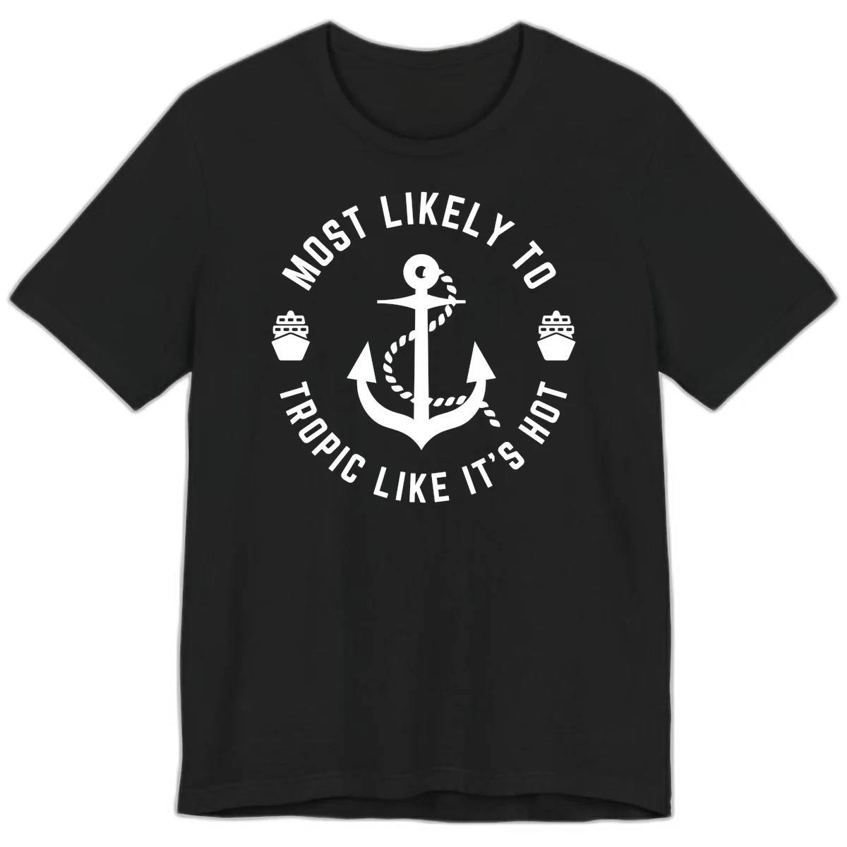 Most Likely To Tropical Like It's Hot Premium T-Shirt in Black