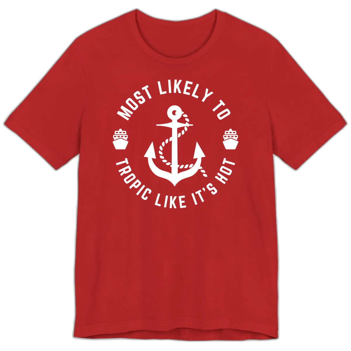 Most Likely To Tropical Like It's Hot Premium T-Shirt in Red