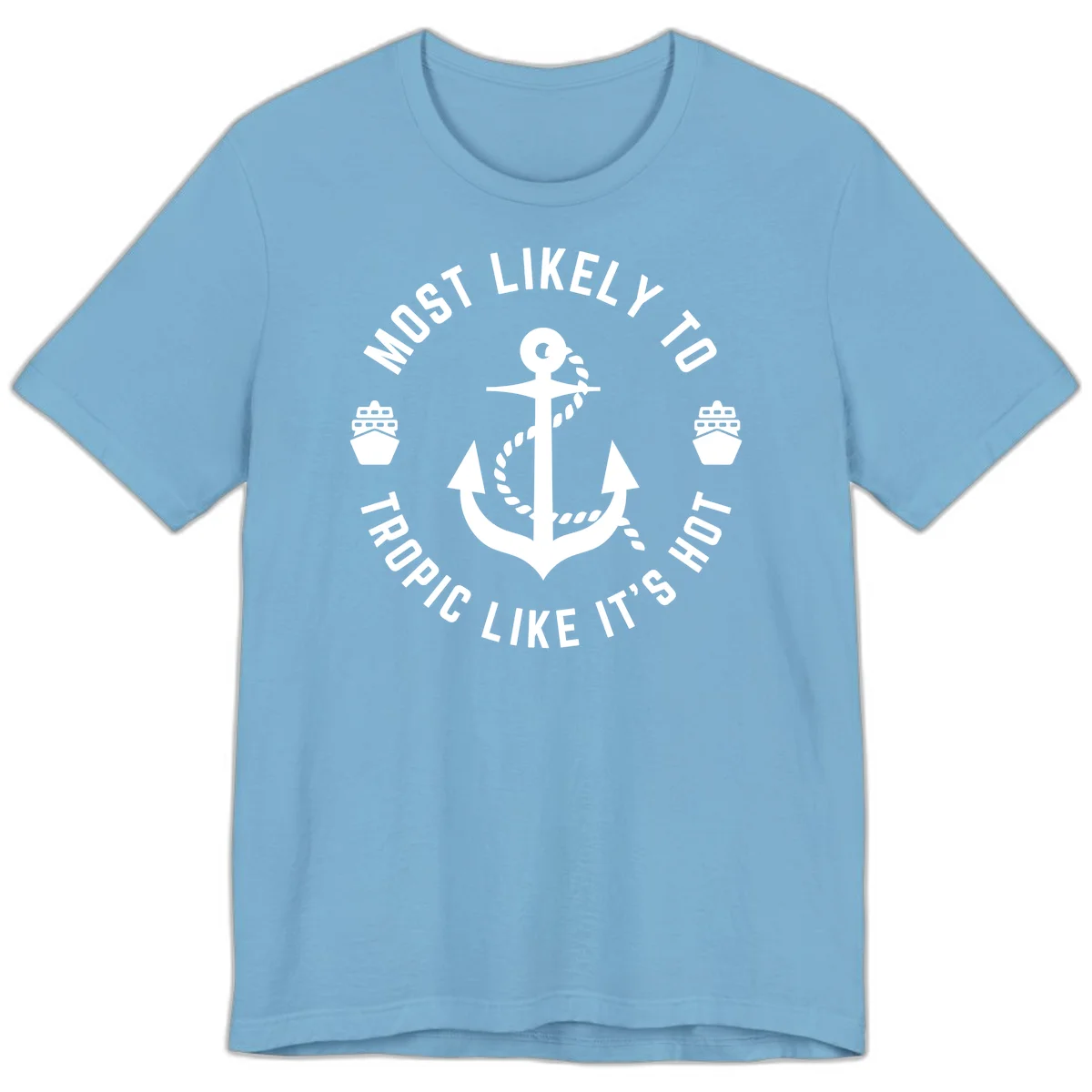 Most Likely To Tropical Like It's Hot Premium T-Shirt in Ocean Blue