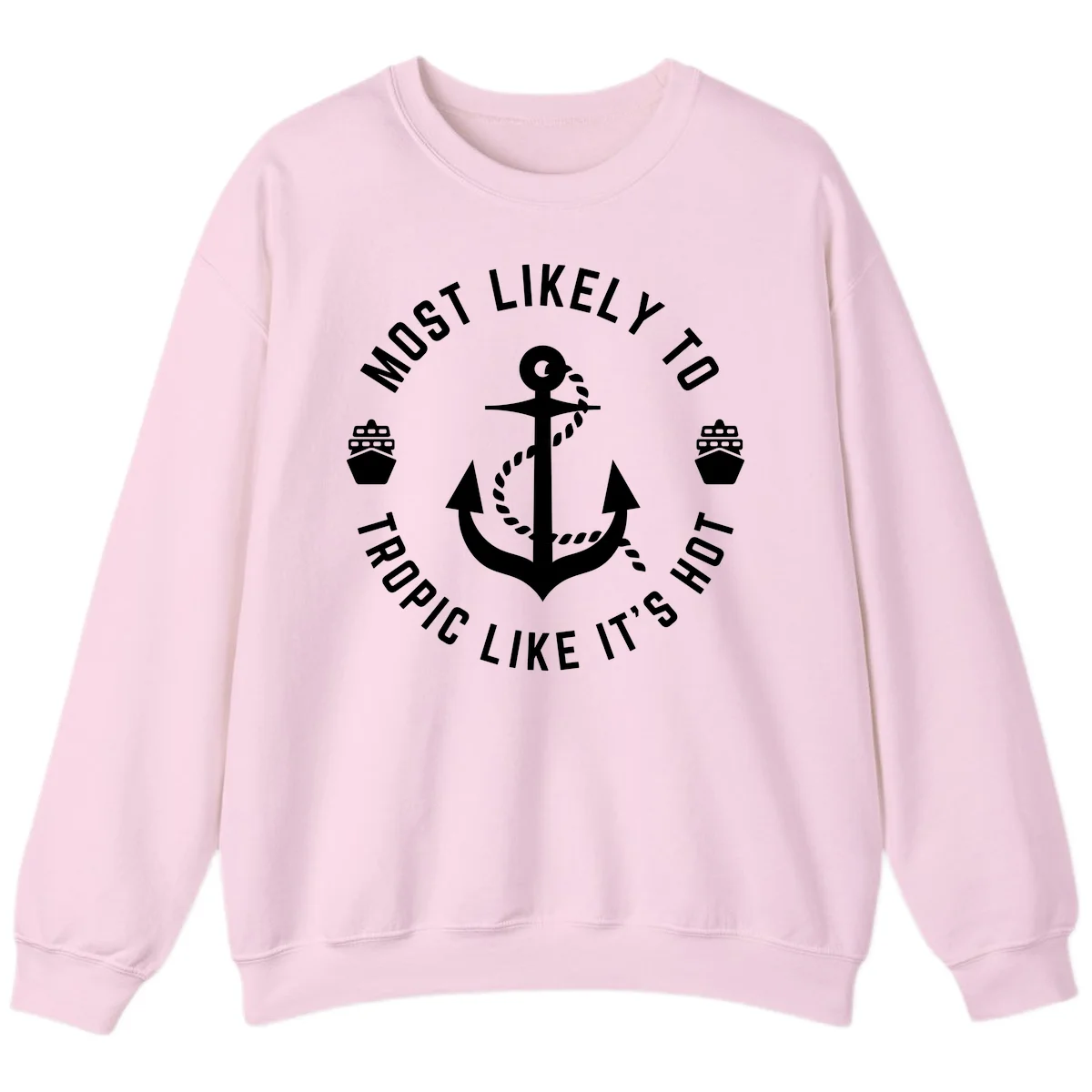 Most Likely To Tropical Like It's Hot Sweatshirt in Light Pink