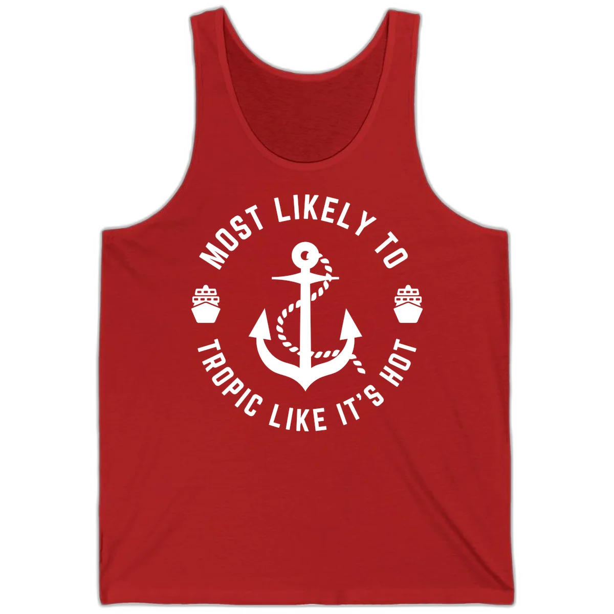 Most Likely To Tropical Like It's Hot Tank Top in Red