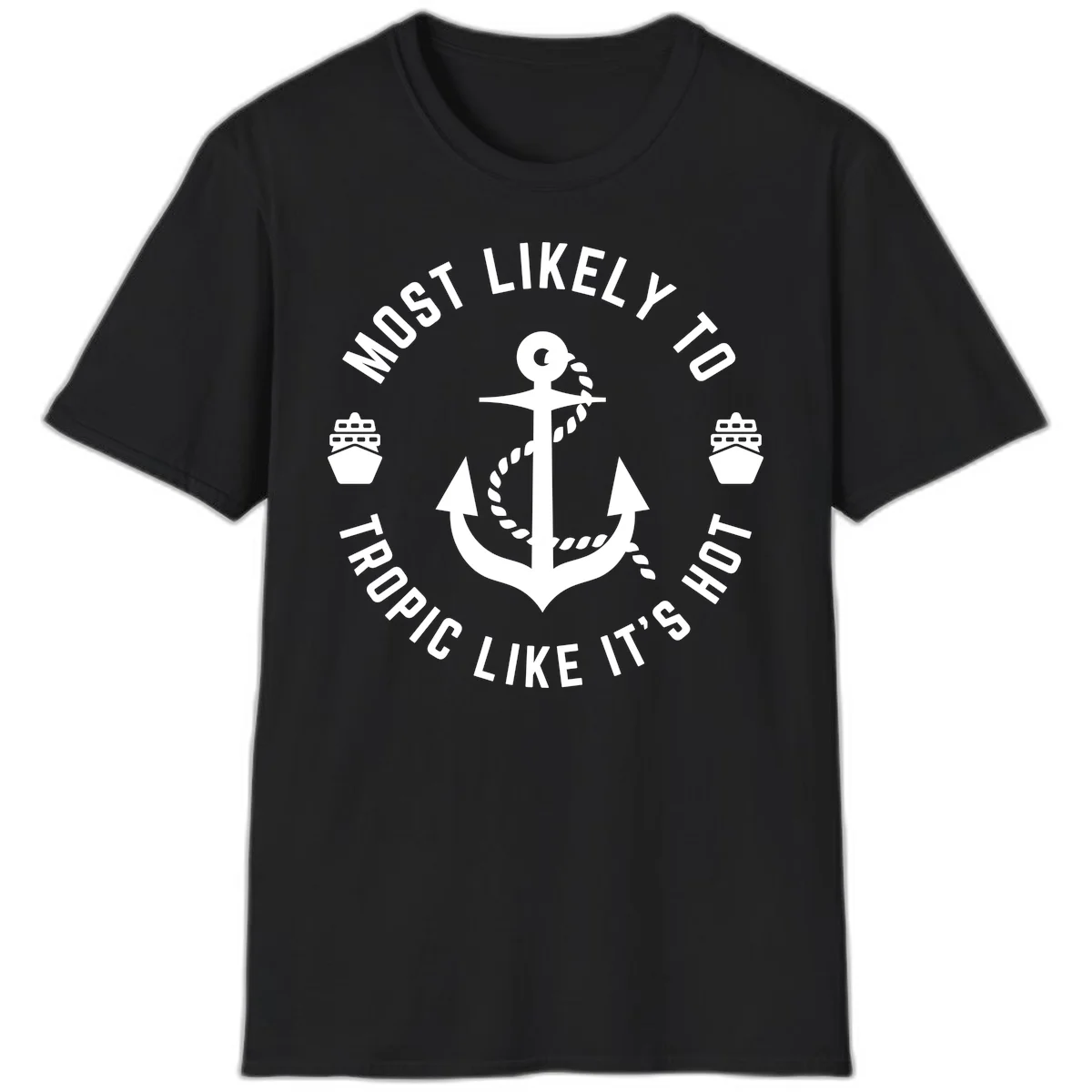Most Likely To Tropical Like It's Hot T-Shirt in Black