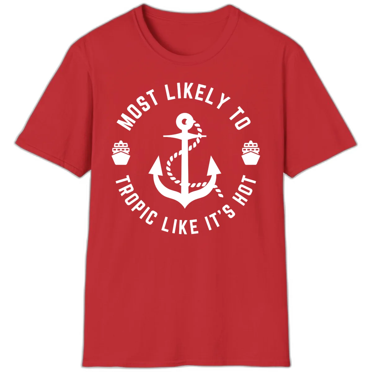 Most Likely To Tropical Like It's Hot T-Shirt in Red