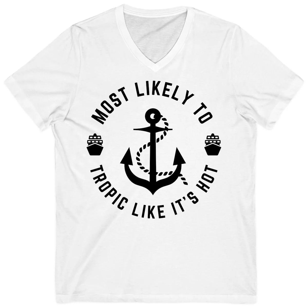 Most Likely To Tropical Like It's Hot V-Neck T-Shirt in White