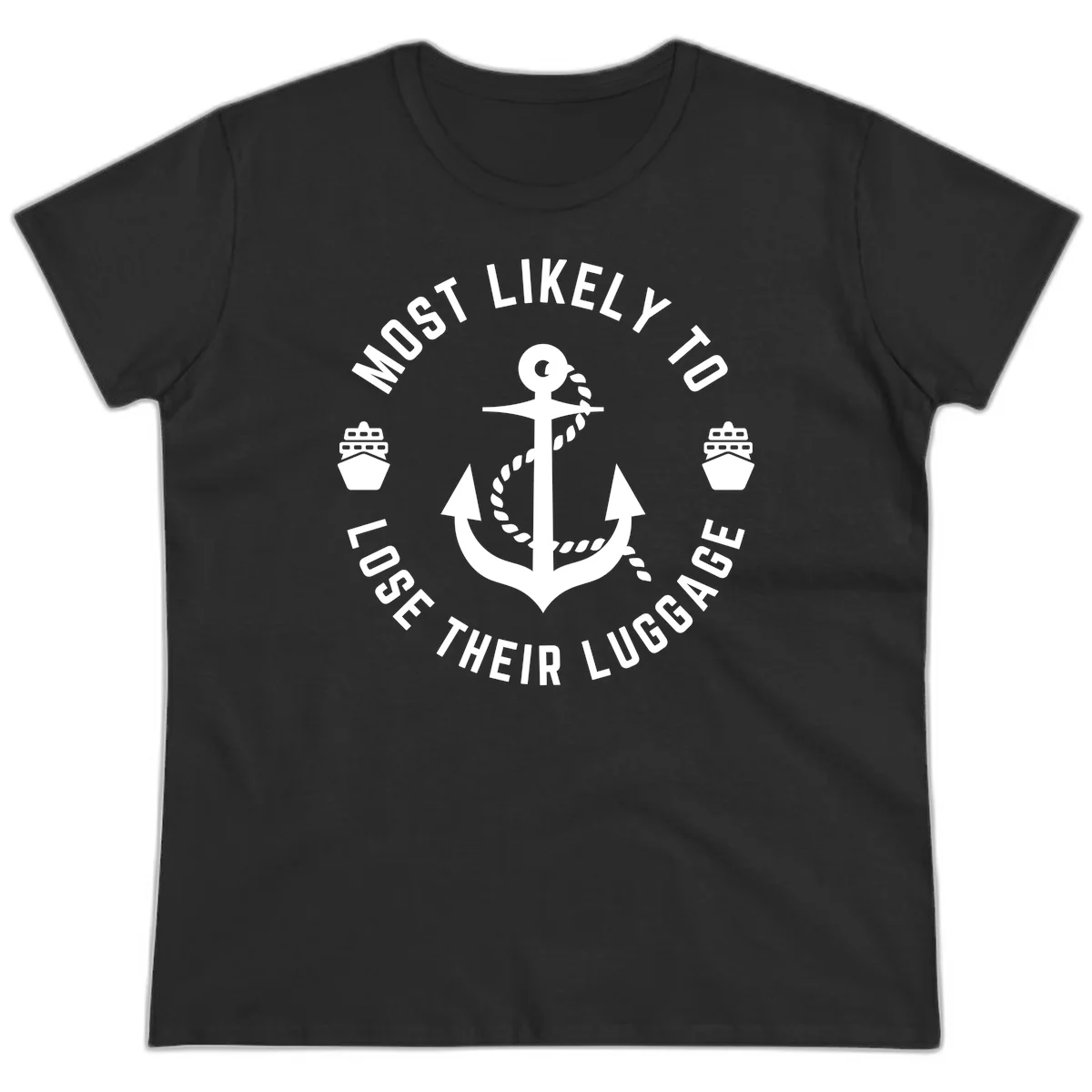 Most Likely To Lose Their Luggage Ladies Tee in Black