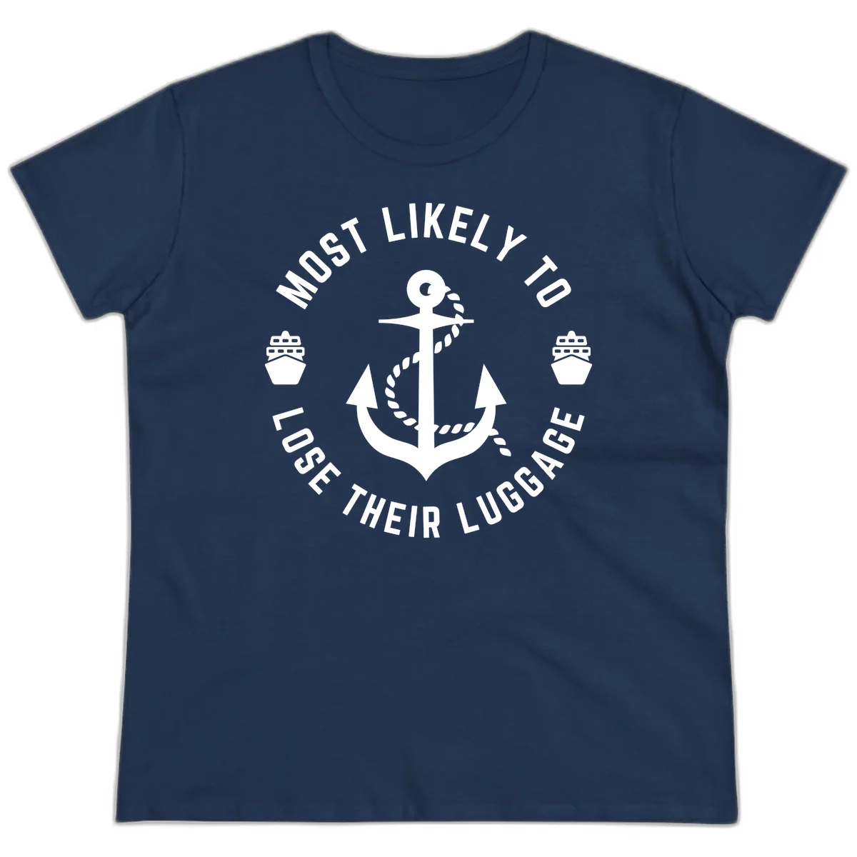 Most Likely To Lose Their Luggage Ladies Tee in Navy