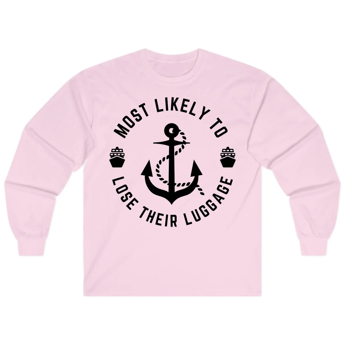 Most Likely To Lose Their Luggage Long Sleeve in Light Pink