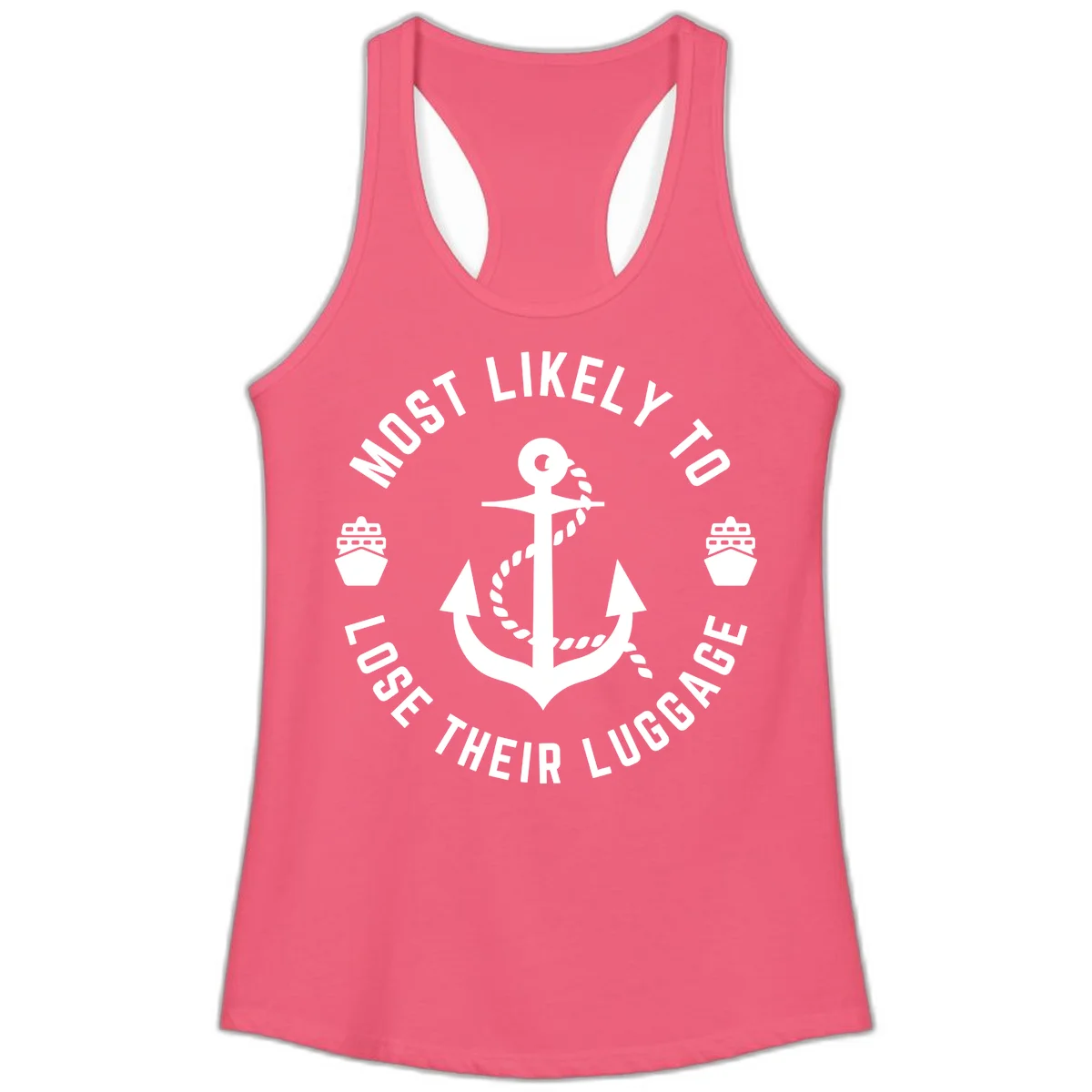 Most Likely To Lose Their Luggage Ladies Tank Top in Hot Pink