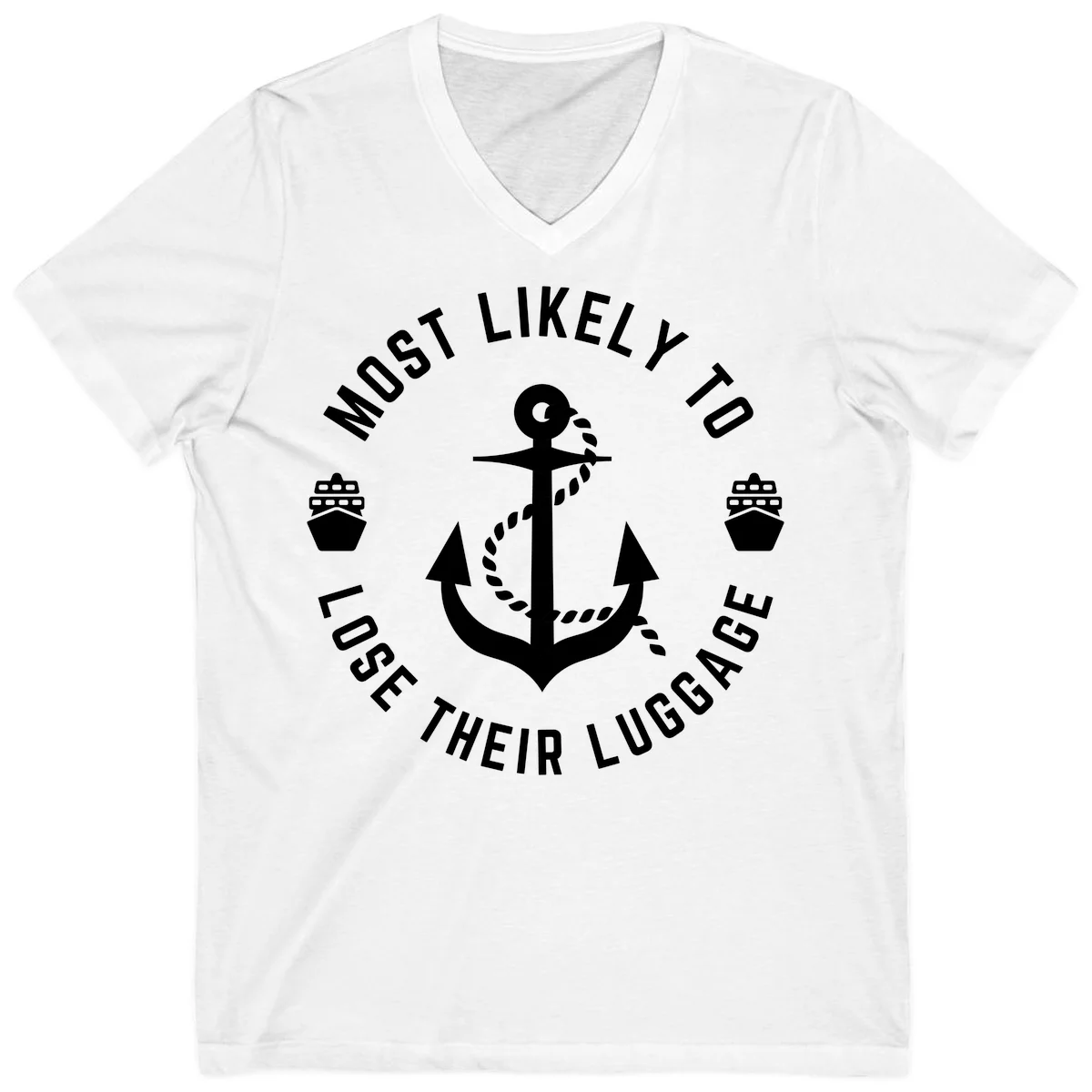 Most Likely To Lose Their Luggage V-Neck Tee in White