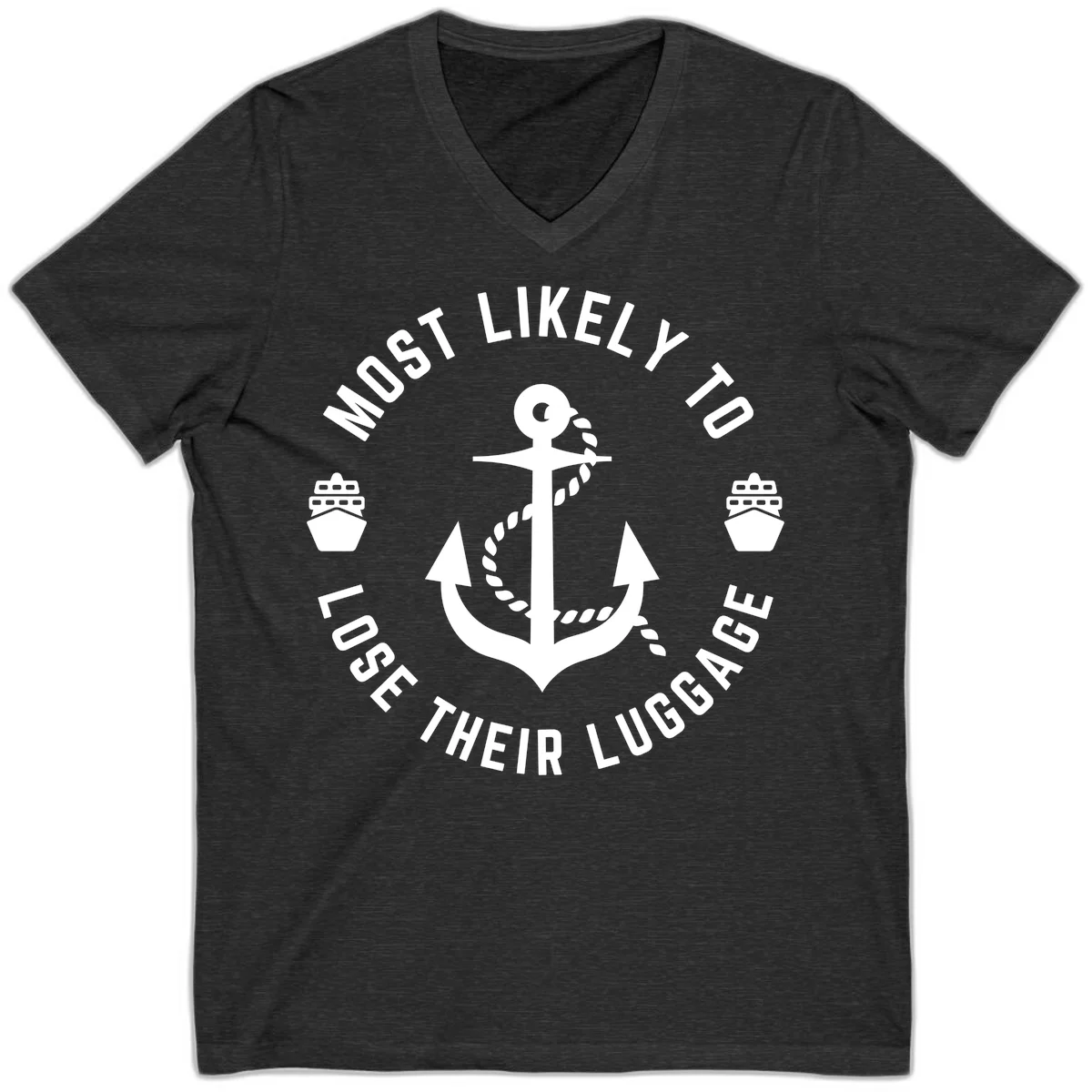 Most Likely To Lose Their Luggage V-Neck Tee in Dark Grey Heather