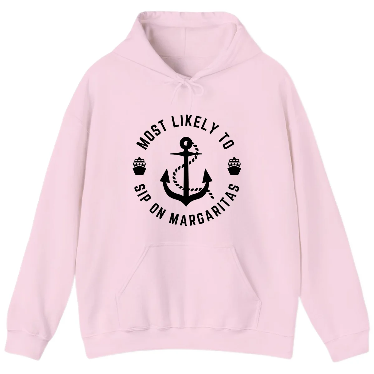 Most Likely To Ship On Margaritas Hoodie in Light Pink