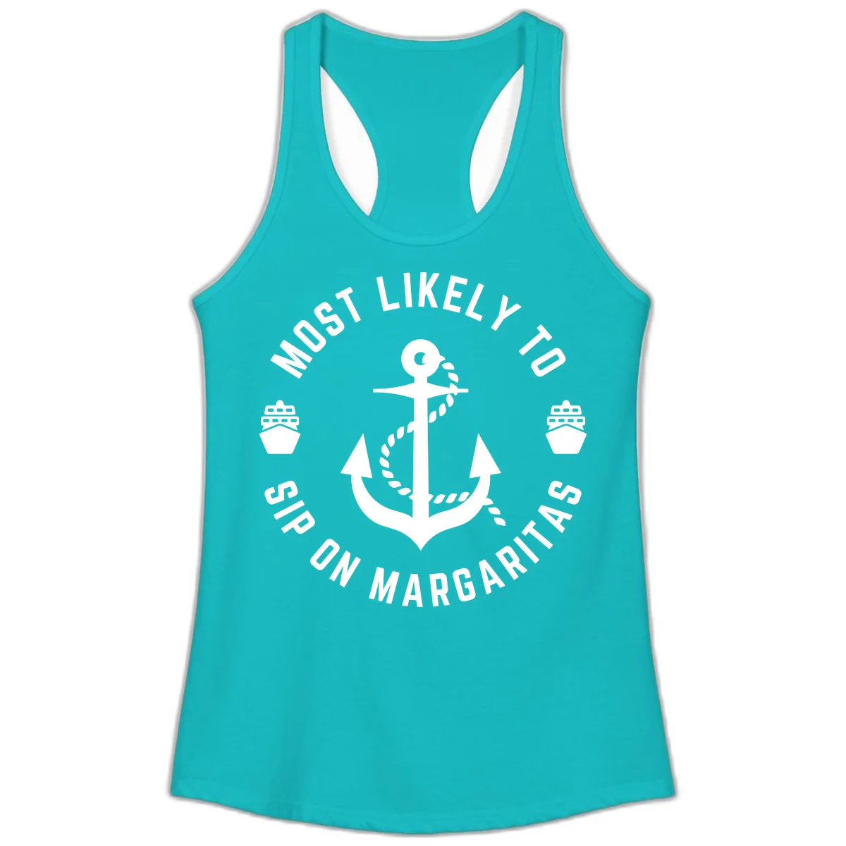 Most Likely To Ship On Margaritas Ladies Tank in Tahiti Blue