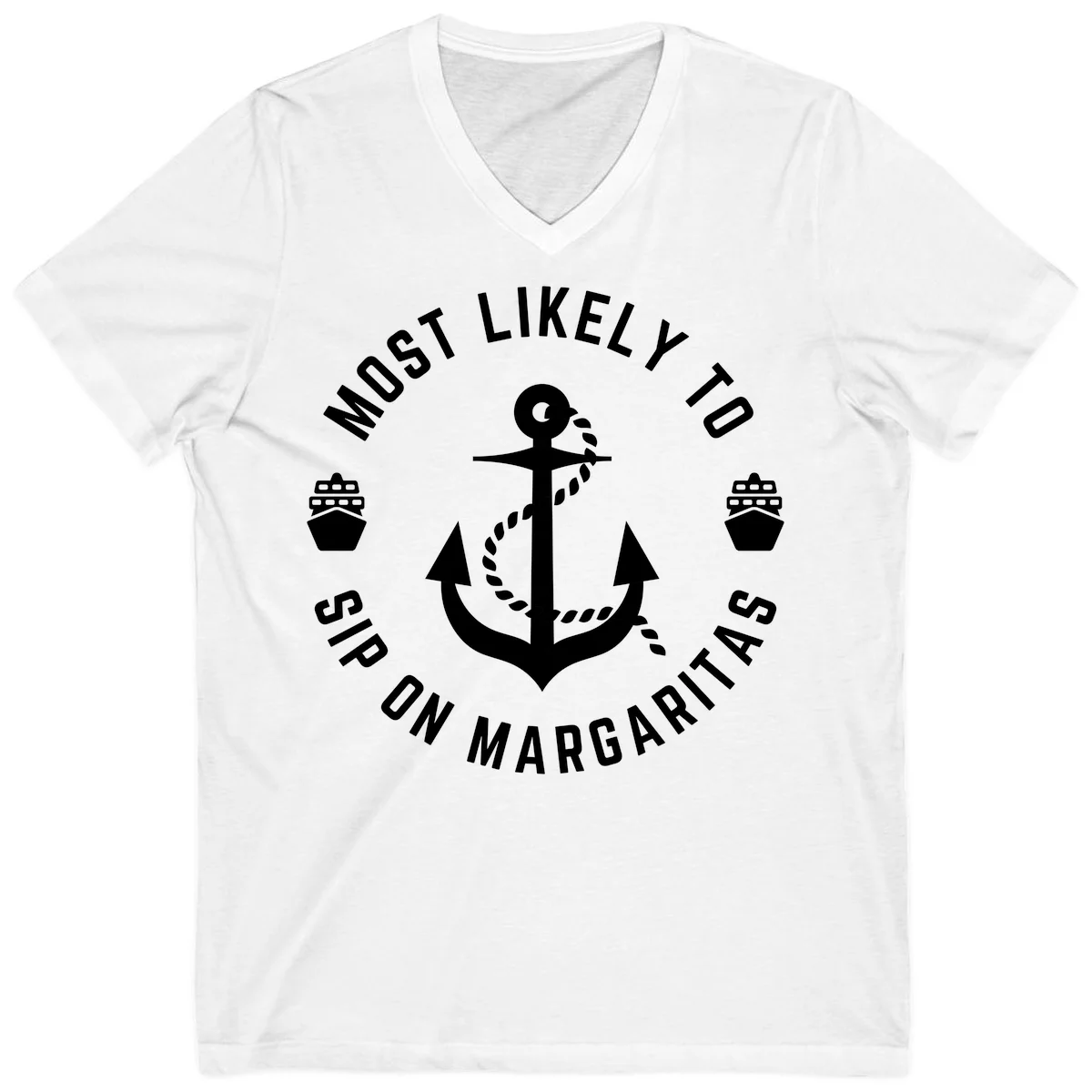 Most Likely To Ship On Margaritas V-Neck in White