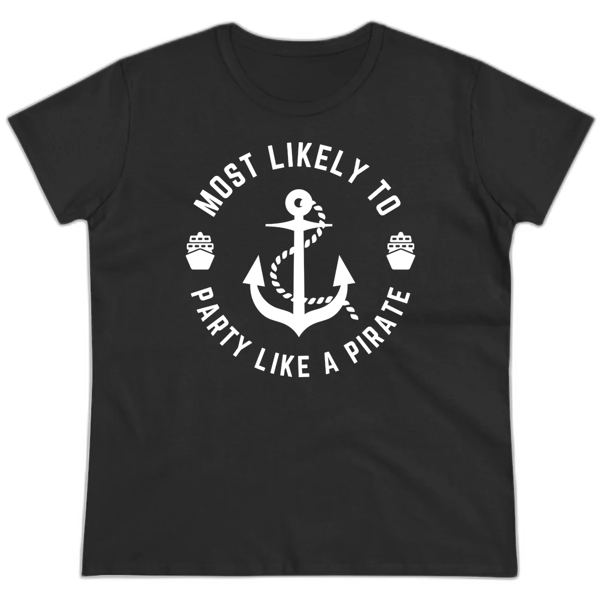 Most Likely To Party Like A Pirate Ladies Tee in Black