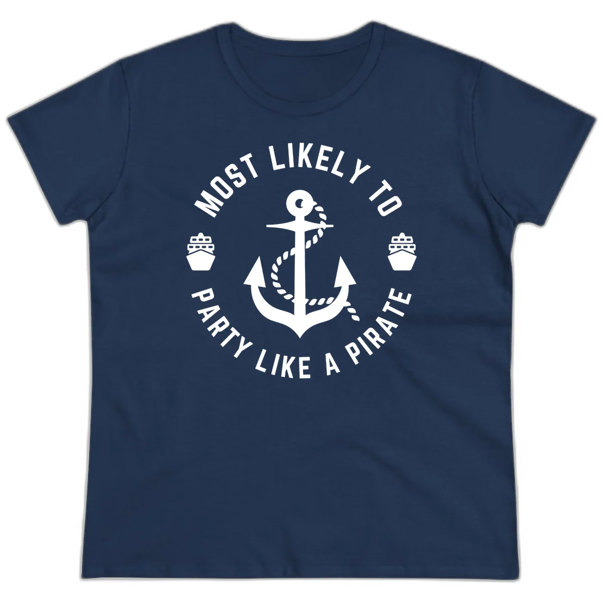 Most Likely To Party Like A Pirate Ladies Tee in Navy
