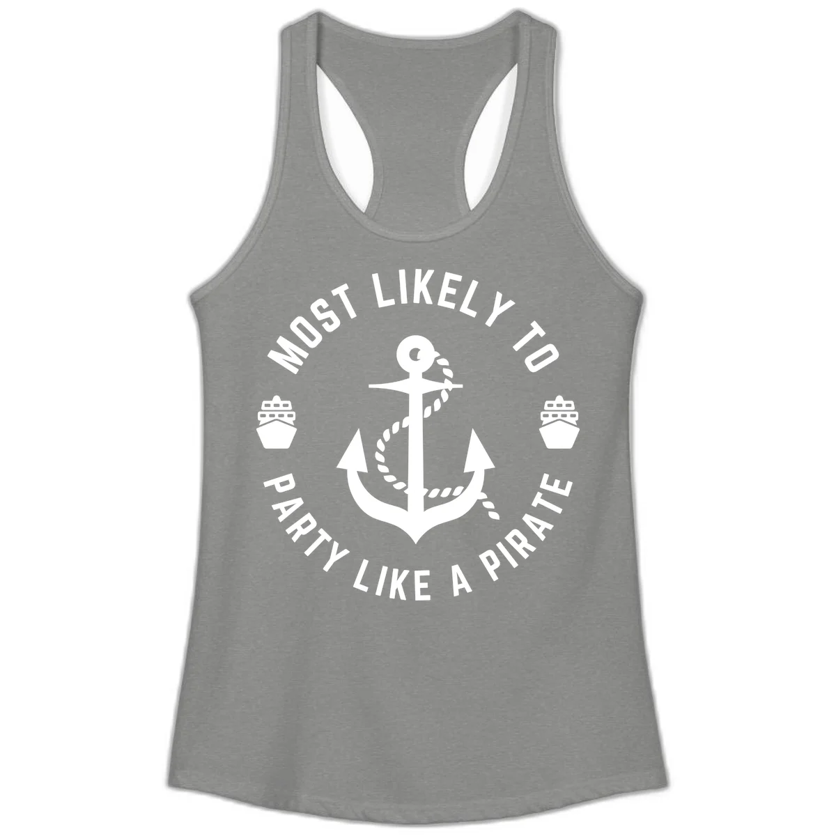 Most Likely To Party Like A Pirate Ladies Tank in Heather Grey