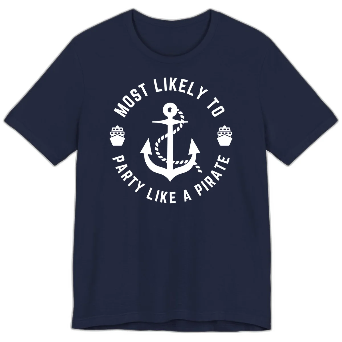 Most Likely To Party Like A Pirate Premium T-Shirt in Navy