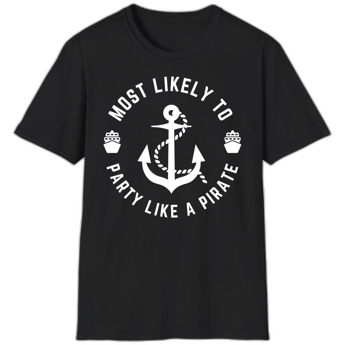 Most Likely To Party Like A Pirate T-Shirt in Black