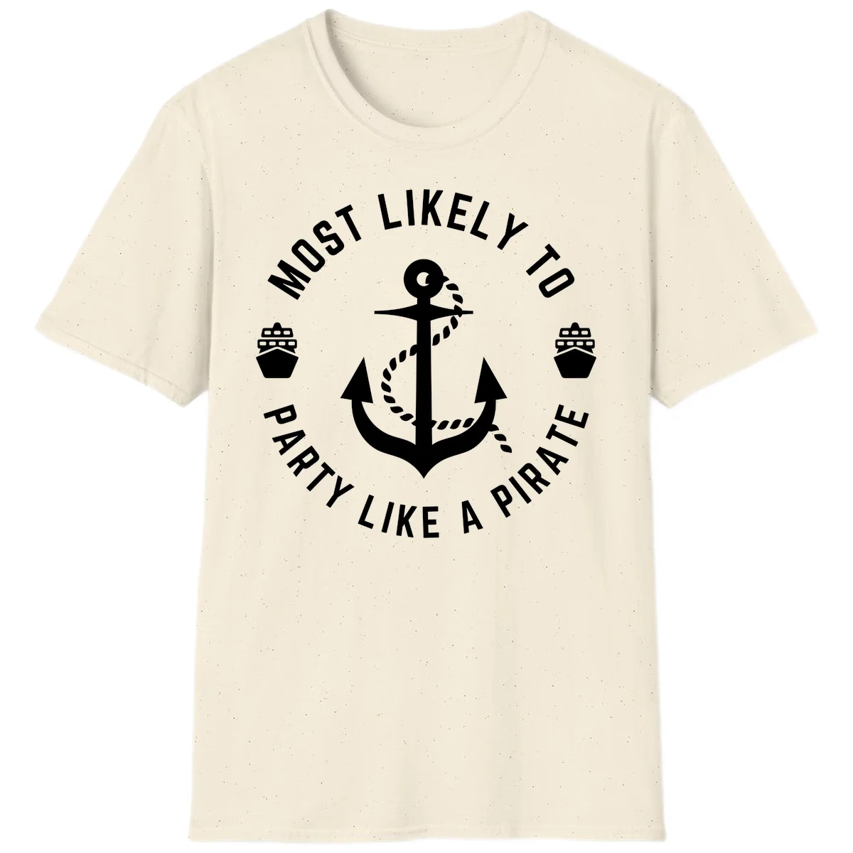 Most Likely To Party Like A Pirate T-Shirt in Natural