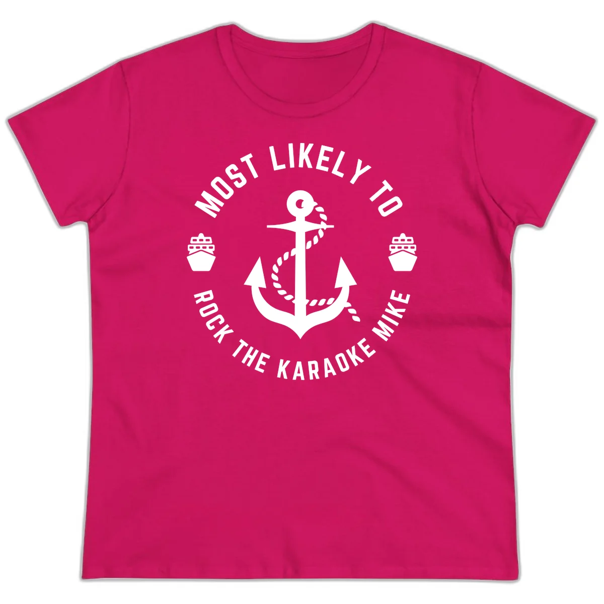 Most Likely To Rock The Karaoke Cruise Ladies Tee in Heliconia