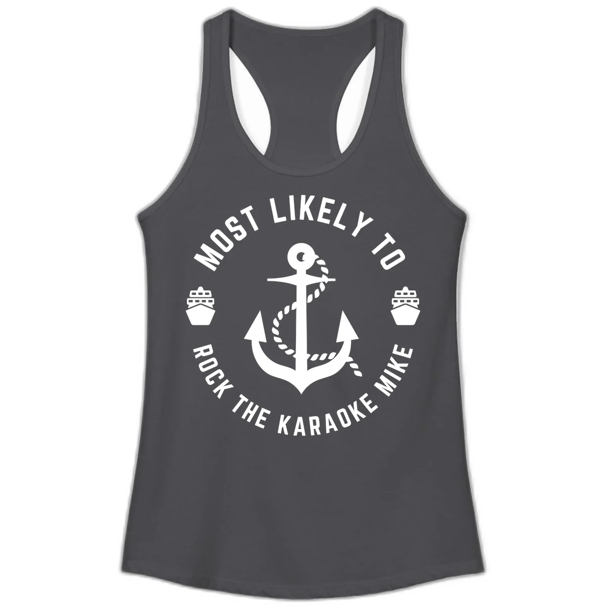 Most Likely To Rock The Karaoke Cruise Ladies Tank in Solid Dark Gray