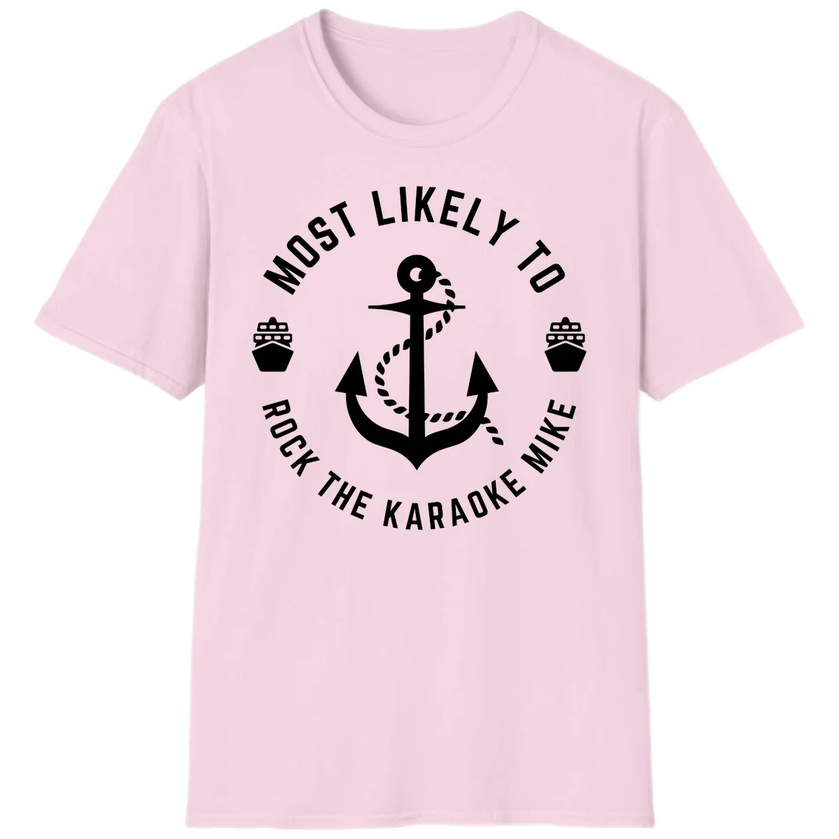Most Likely To Rock The Karaoke Cruise T-Shirt in Light Pink