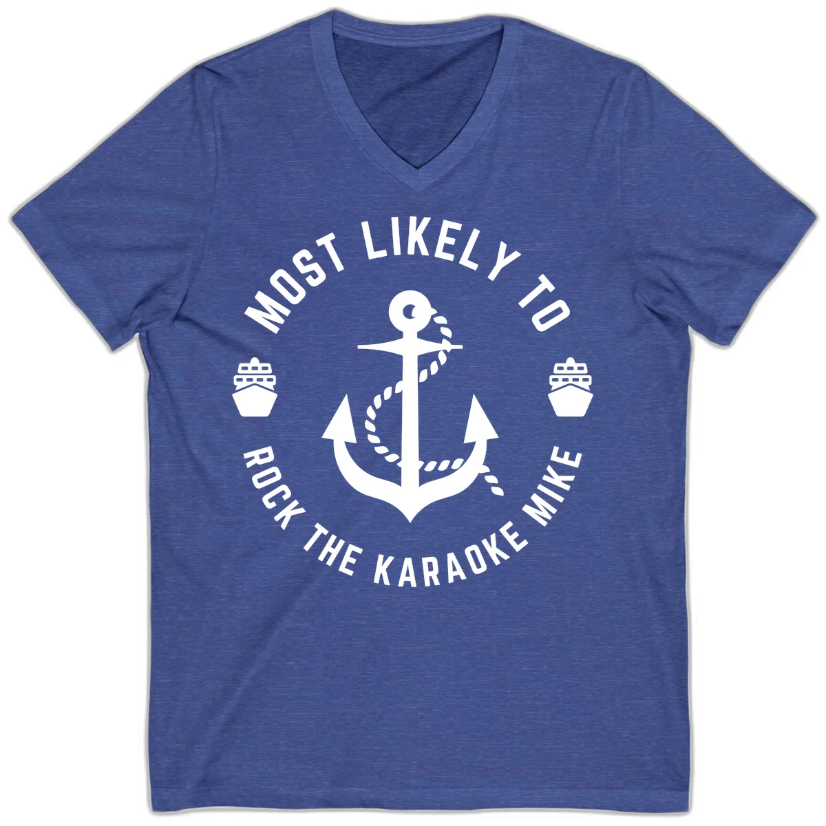Most Likely To Rock The Karaoke Cruise V-Neck in Heather True Royal