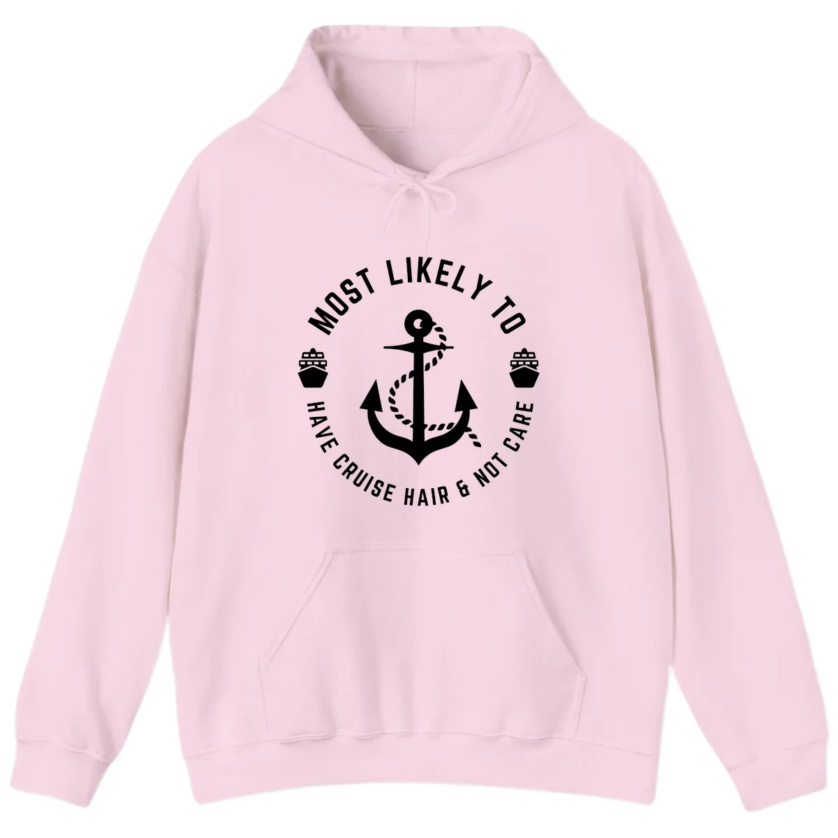 Most Likely To Have Cruise Hair & Not Care Hoodie in Light Pink