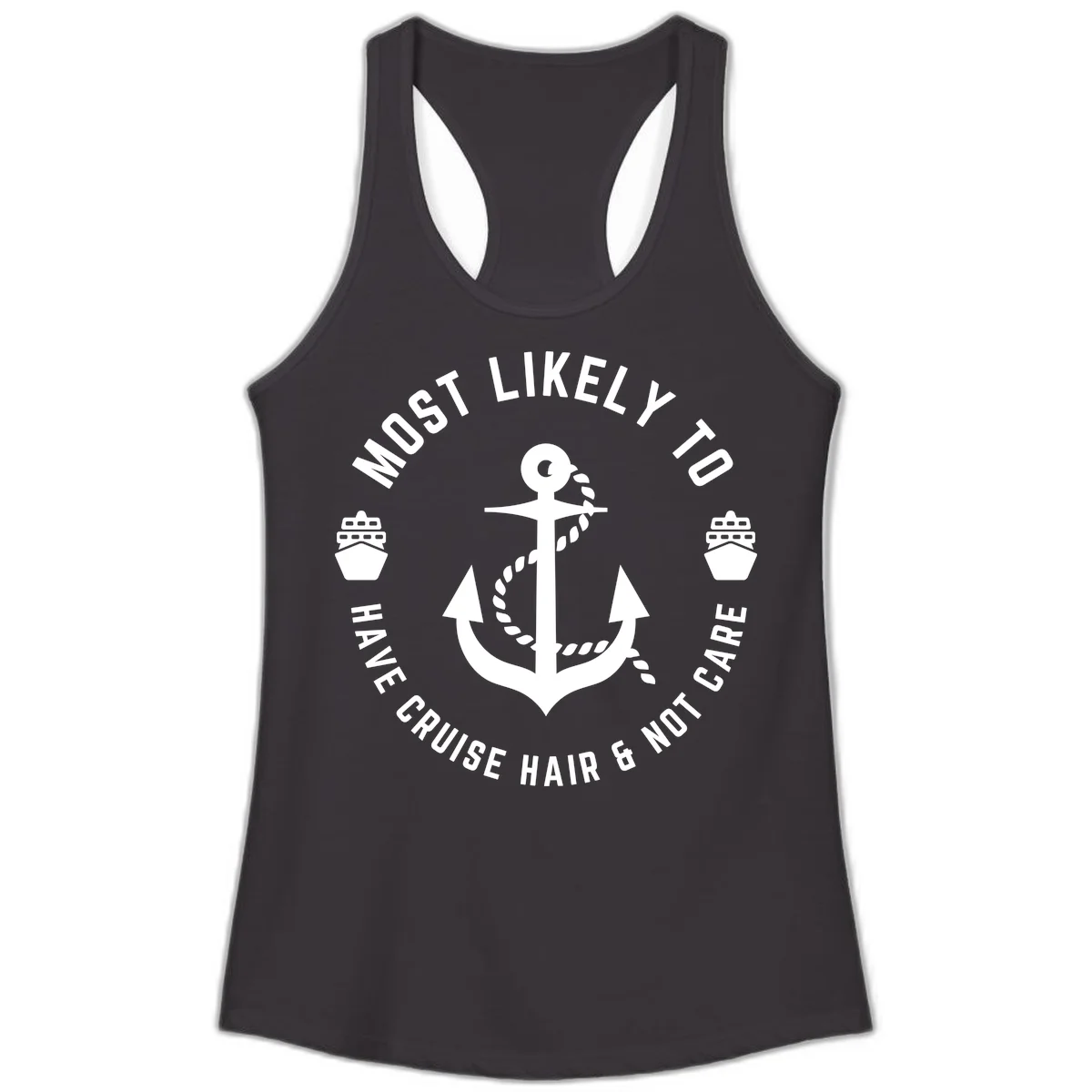 Most Likely To Have Cruise Hair & Not Care Ladies Tank in Black
