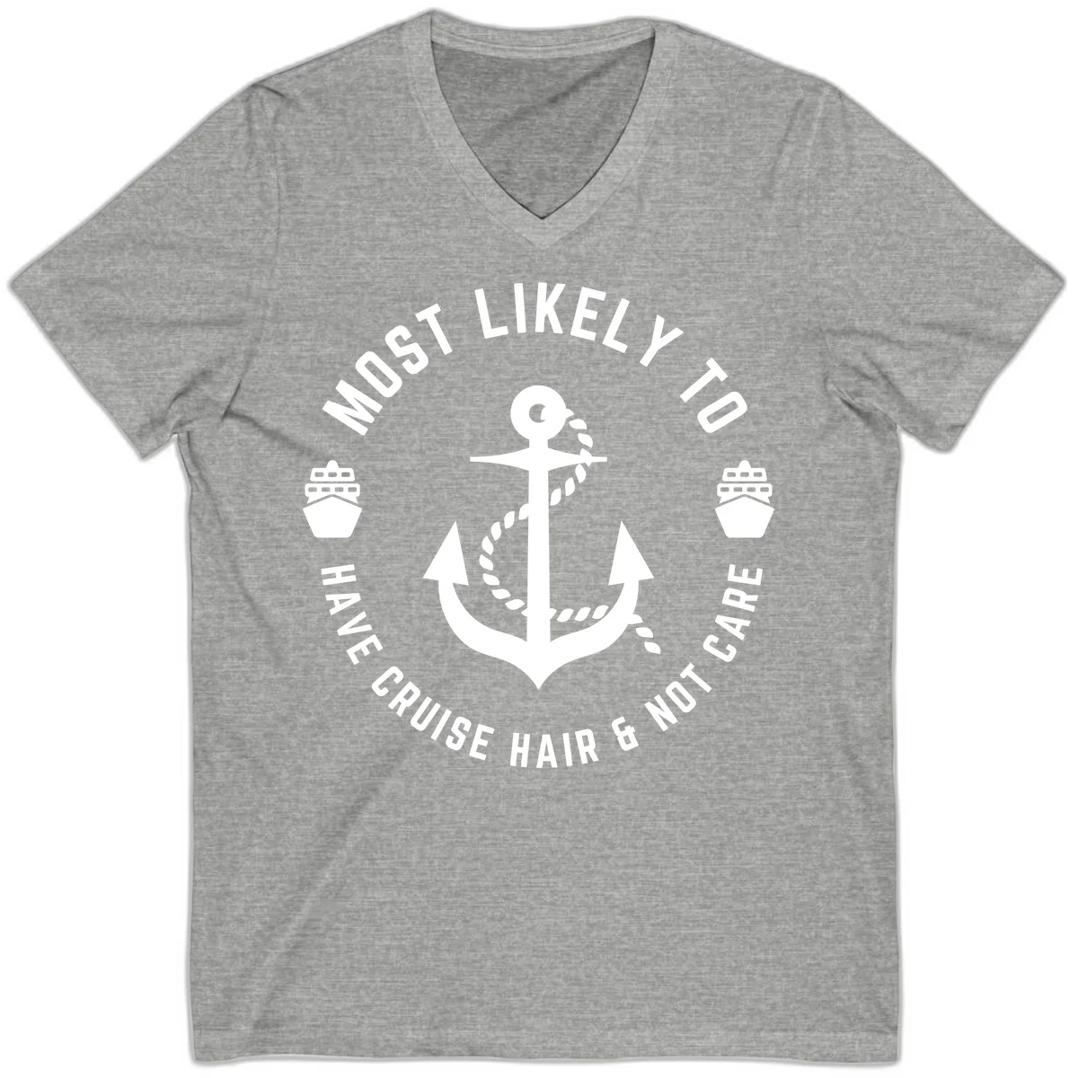 Most Likely To Have Cruise Hair & Not Care V-Neck in Athletic Heather