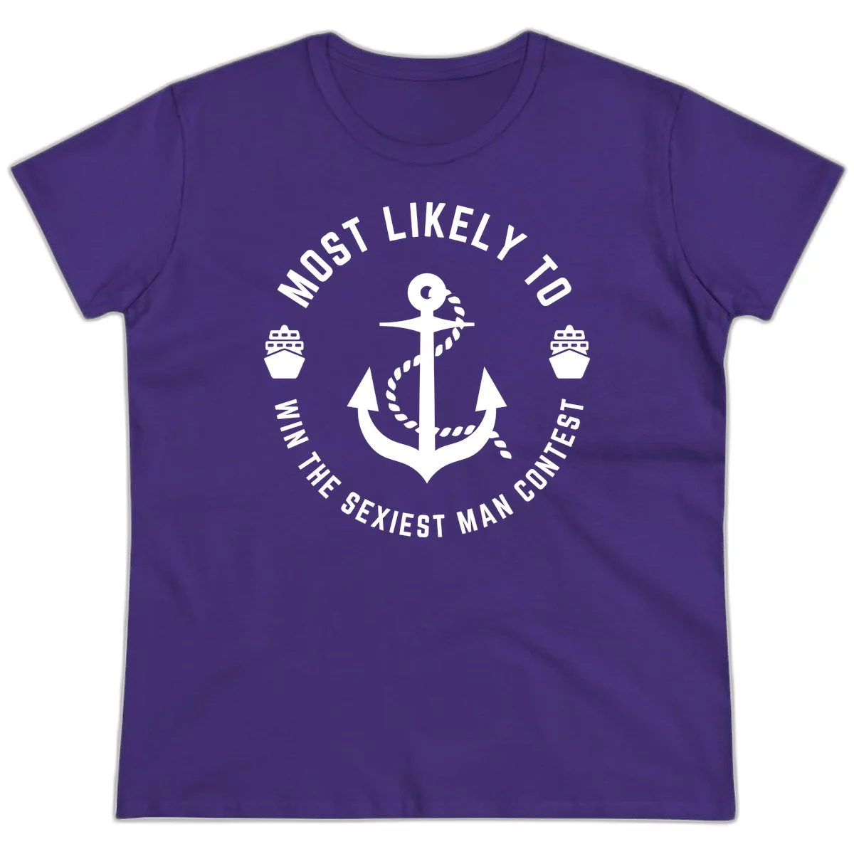 Most Likely To Win The Sexiest Man Contest Ladies Tee in Purple