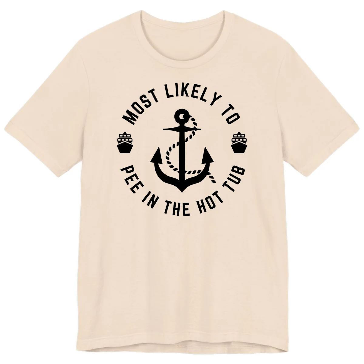 Most Likely To Pee In The Hot Tub Premium T-Shirt in Soft Cream