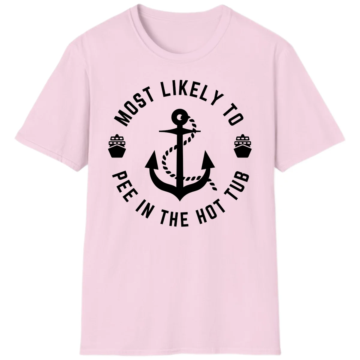 Most Likely To Pee In The Hot Tub T-Shirt in Light Pink