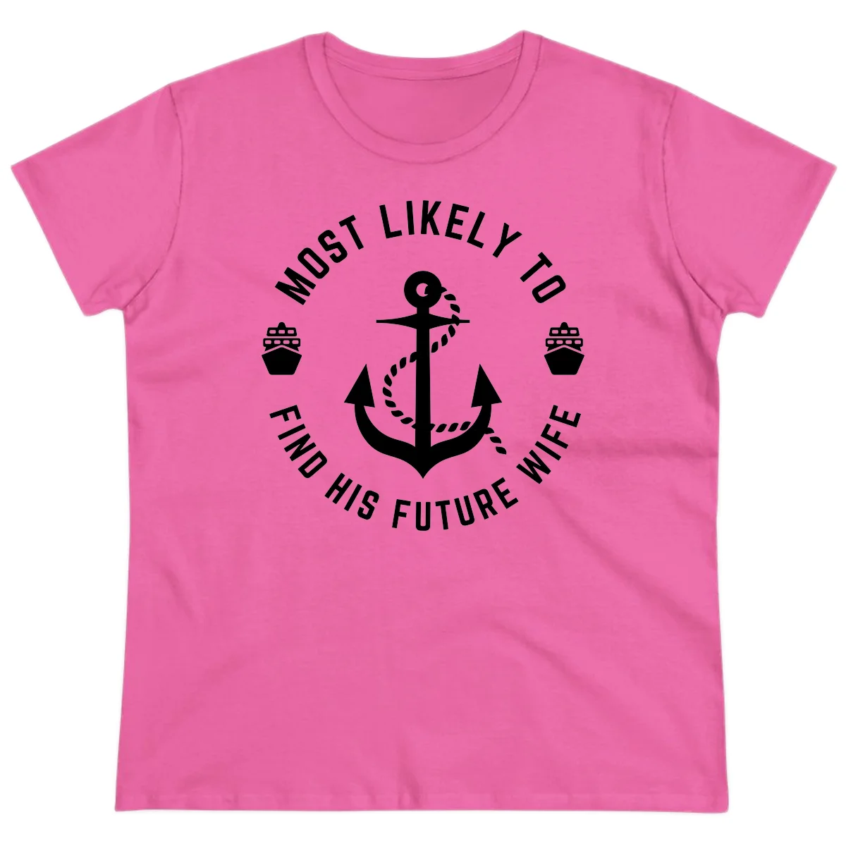 Most Likely To Find His Future Where Ladies Tee in Azalea