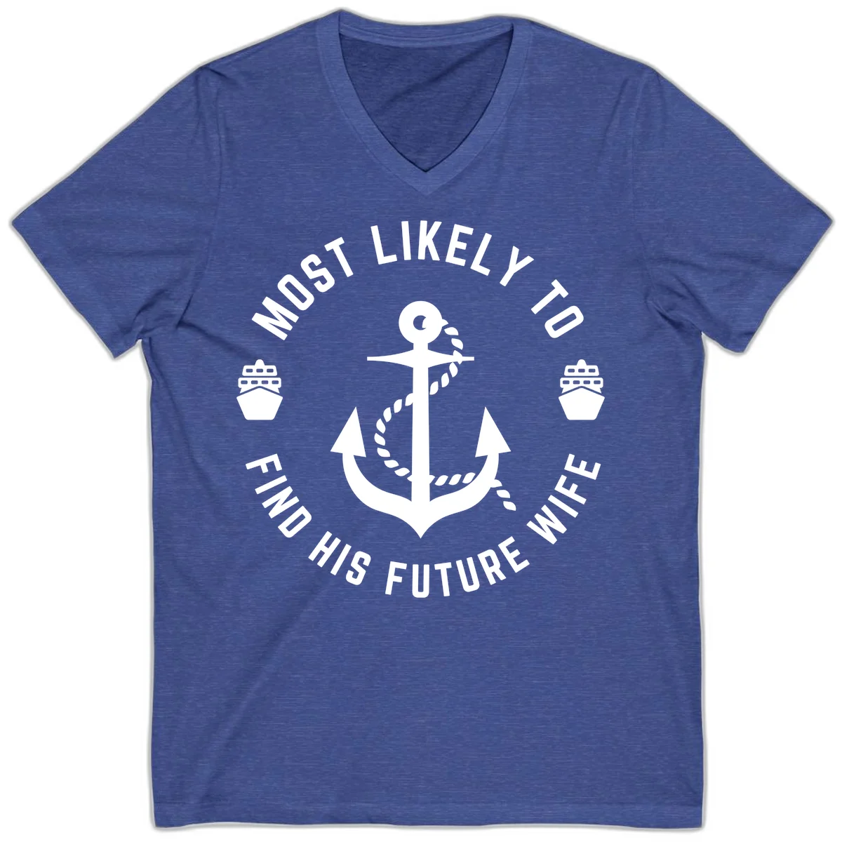 Most Likely To Find His Future Where V-Neck in Heather True Royal