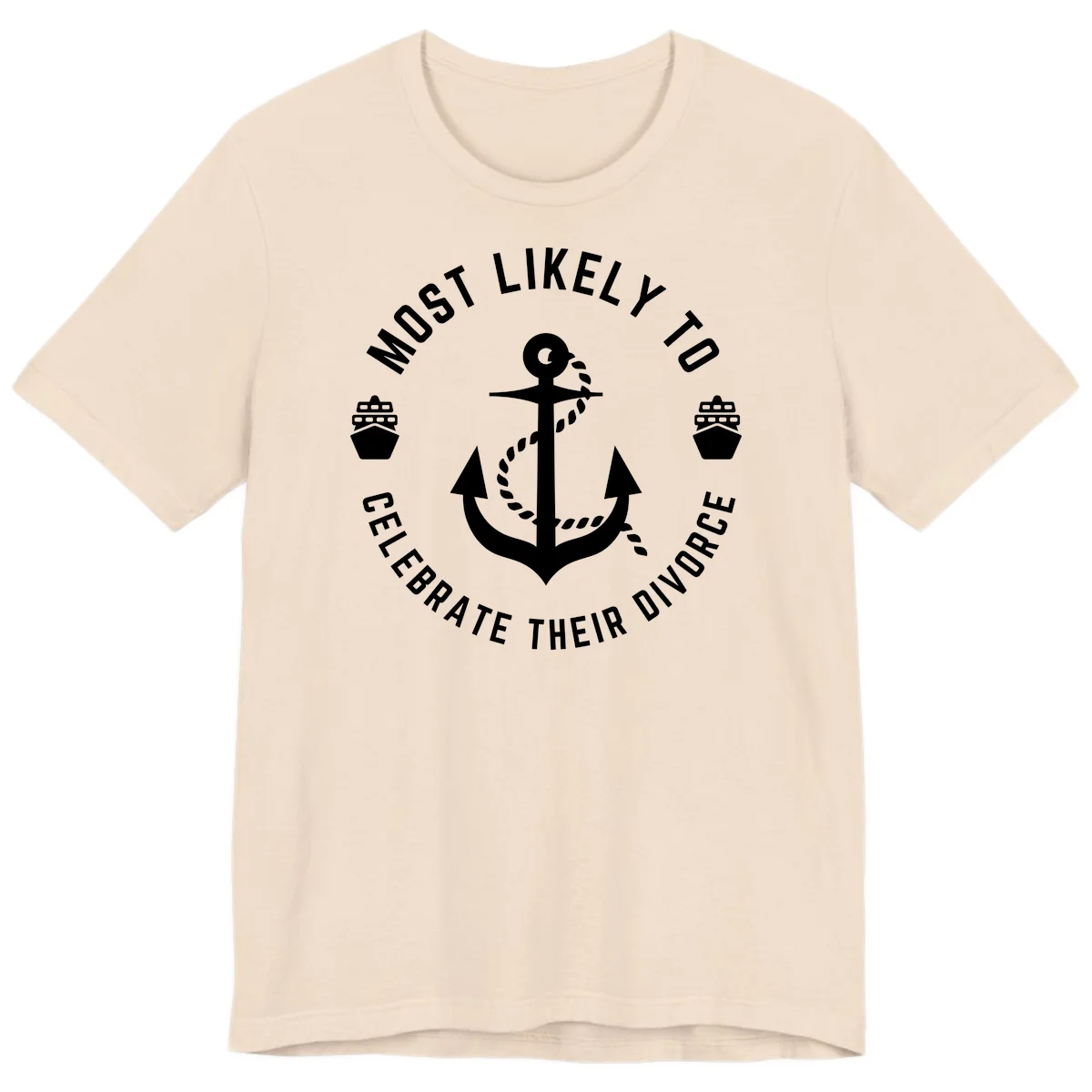 Most Likely To Celebrate Their Divorce Premium T-Shirt in Soft Cream