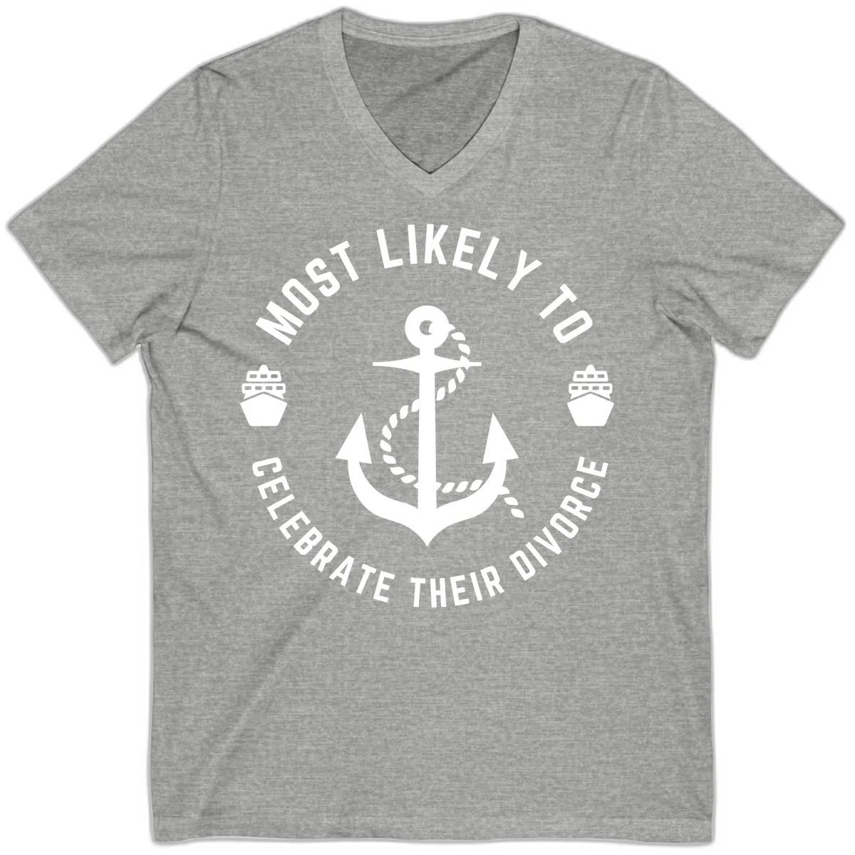 Most Likely To Celebrate Their Divorce V-Neck in Athletic Heather