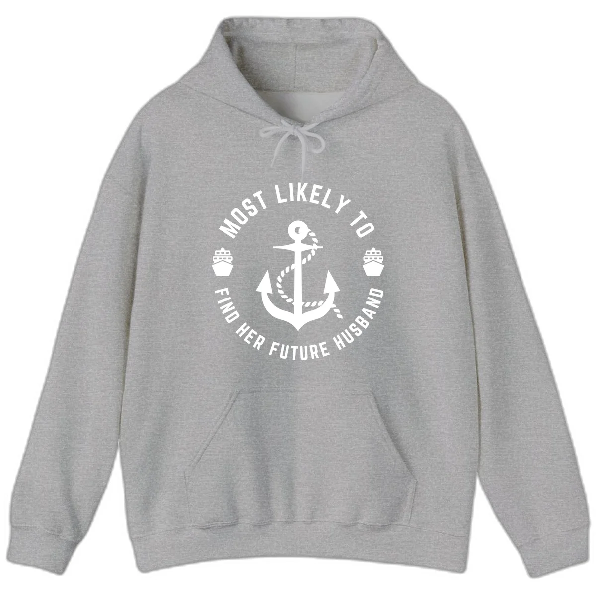 Most Likely To Find Her Future Husband Hoodie in Sport Grey