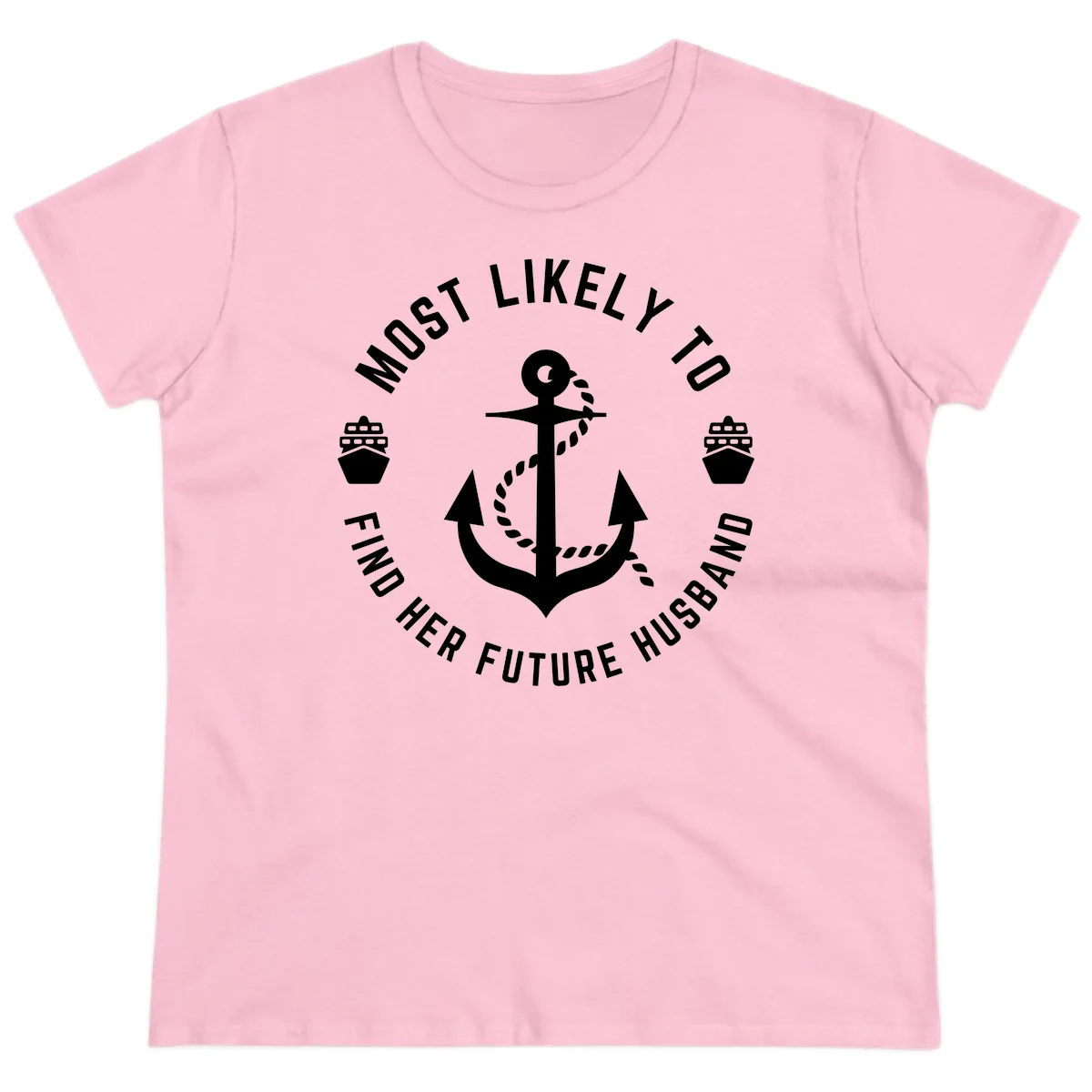 Most Likely To Find Her Future Husband Ladies Tee in Light Pink