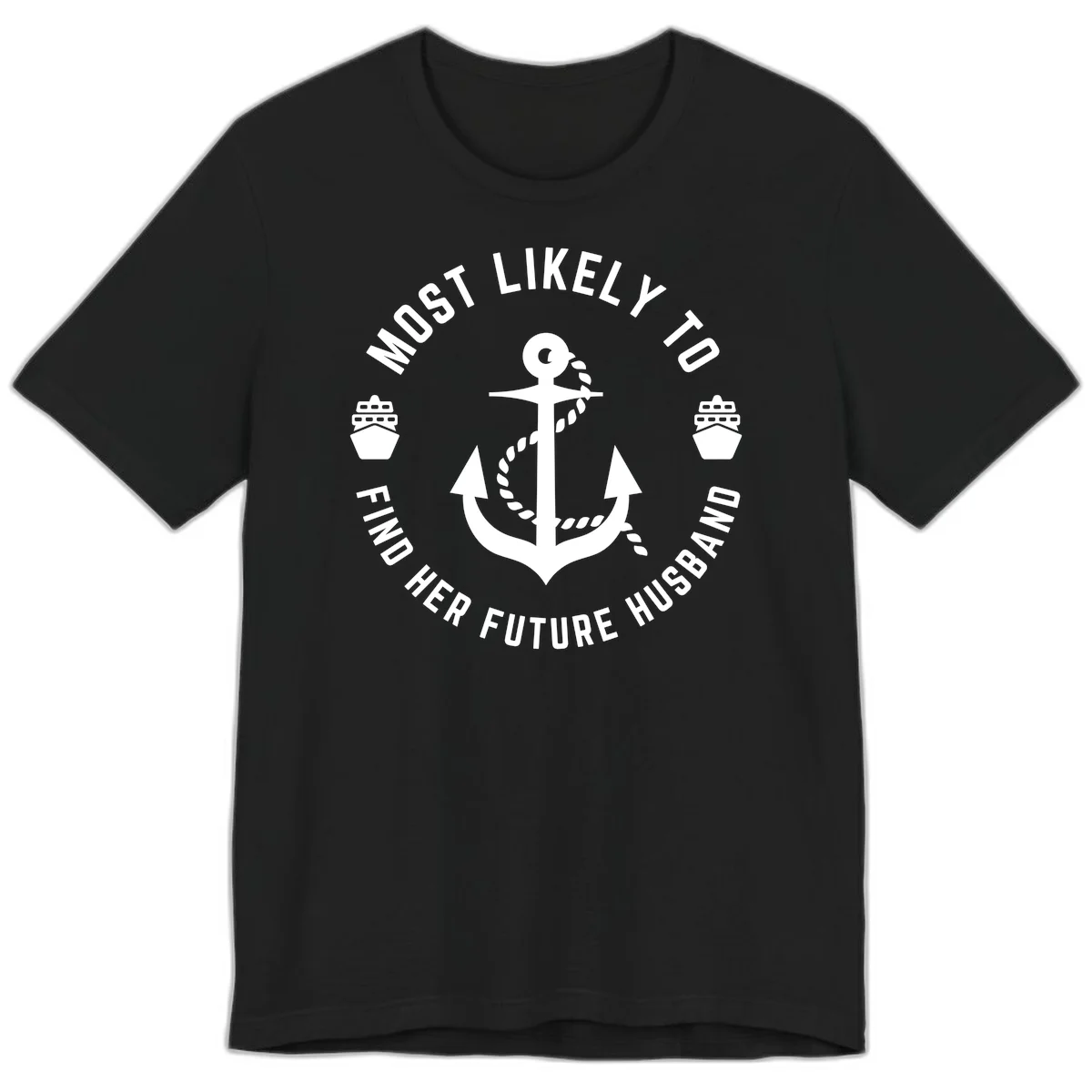 Most Likely To Find Her Future Husband Premium T-Shirt in Black