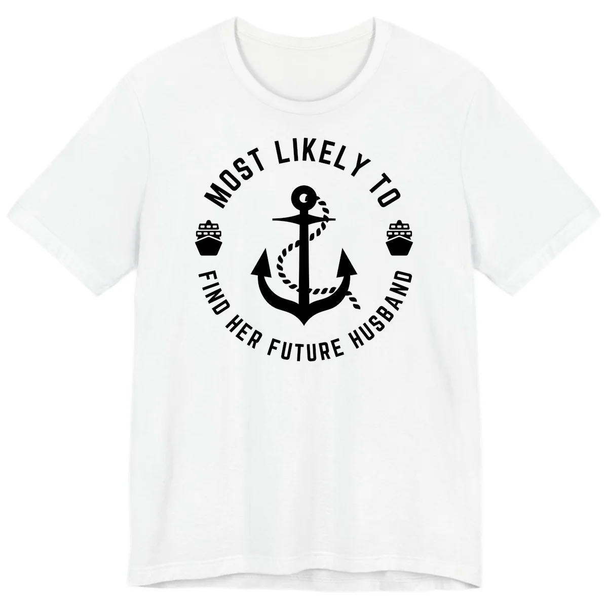 Most Likely To Find Her Future Husband Premium T-Shirt in White