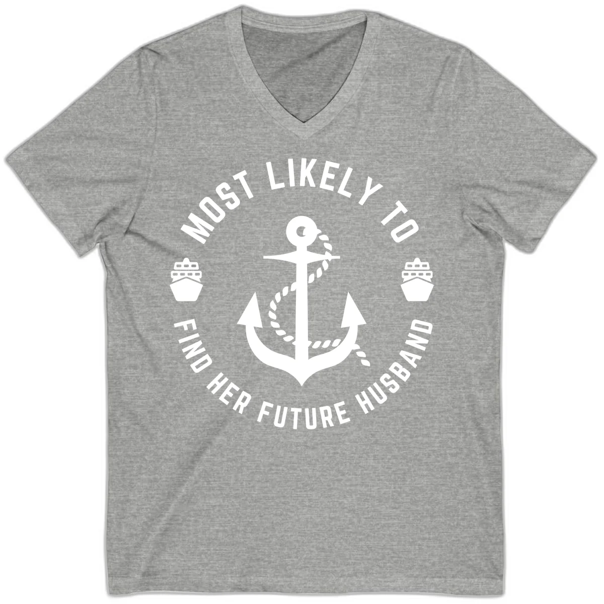 Most Likely To Find Her Future Husband V-Neck in Athletic Heather